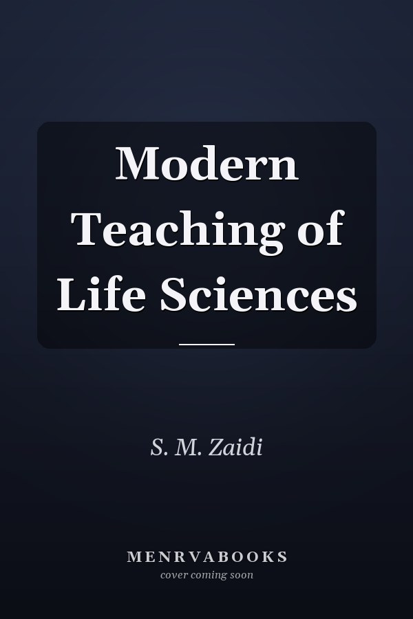 Modern Teaching of Life Sciences