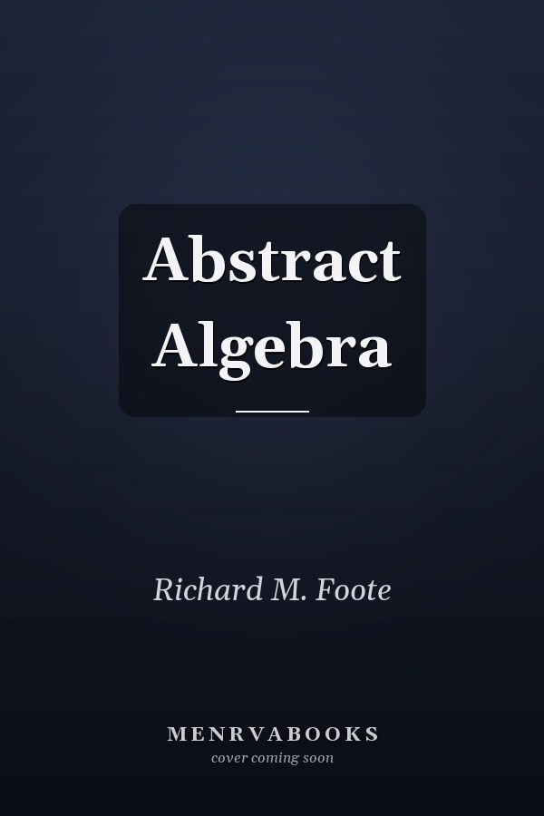 Abstract Algebra