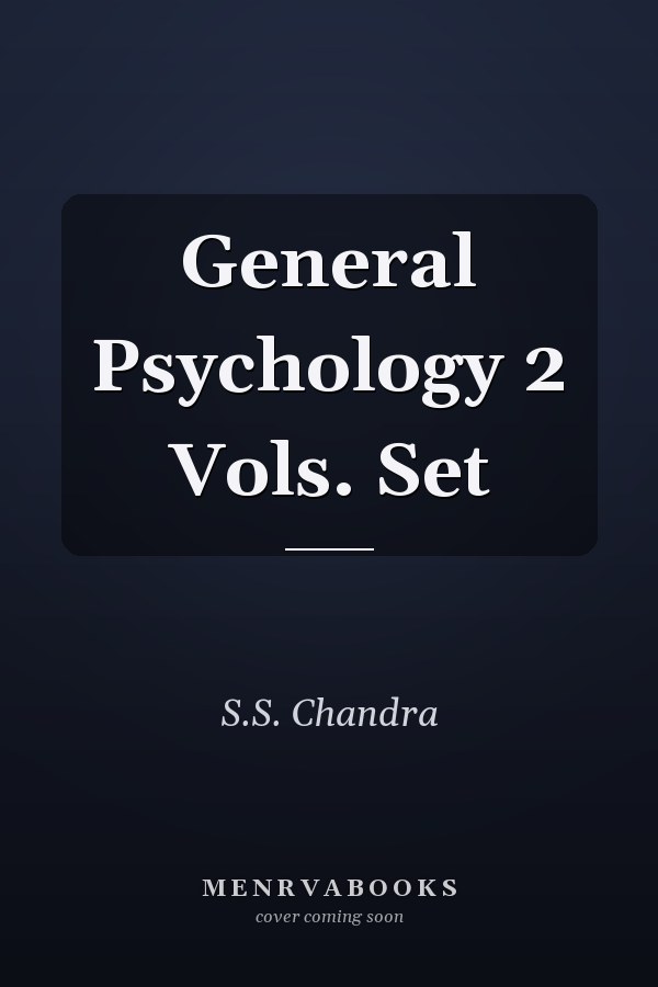 General Psychology 2 Vols. Set