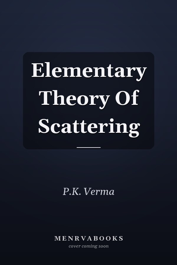Elementary Theory Of Scattering
