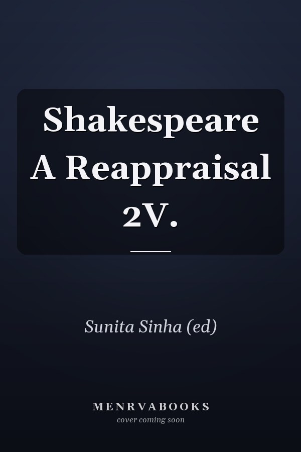 Shakespeare A Reappraisal 2V.