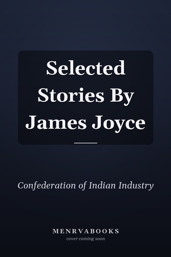 Selected Stories By James Joyce