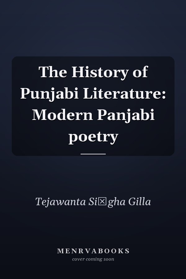The History of Punjabi Literature: Modern Panjabi poetry