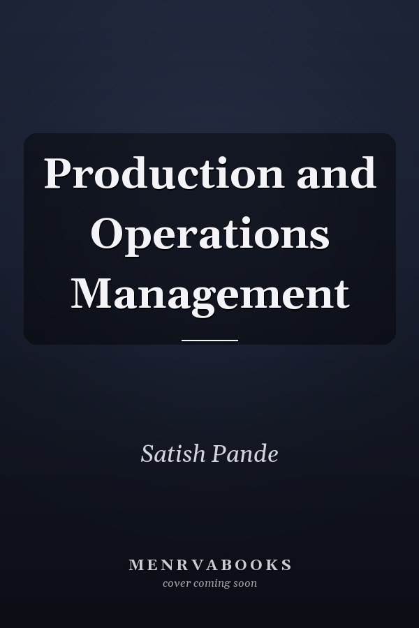 Production and Operations Management