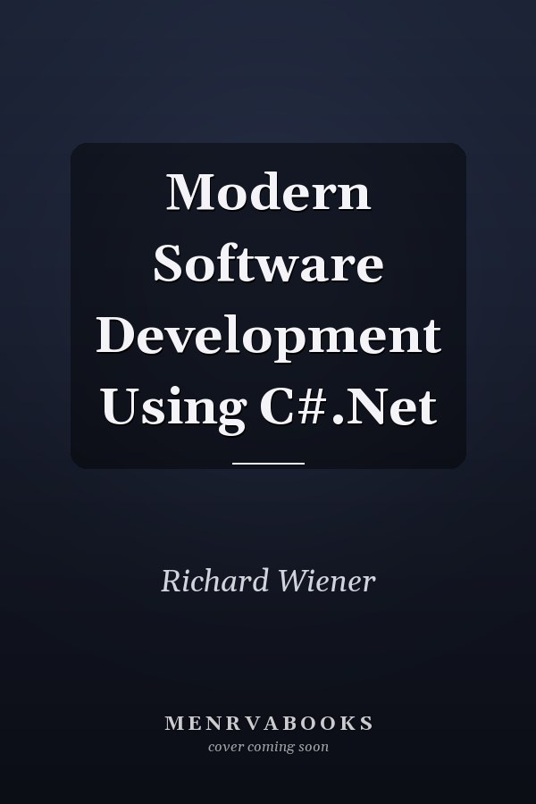 Modern Software Development Using C#.Net