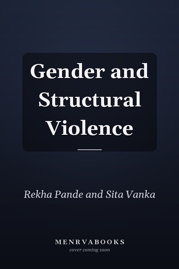 Gender and Structural Violence