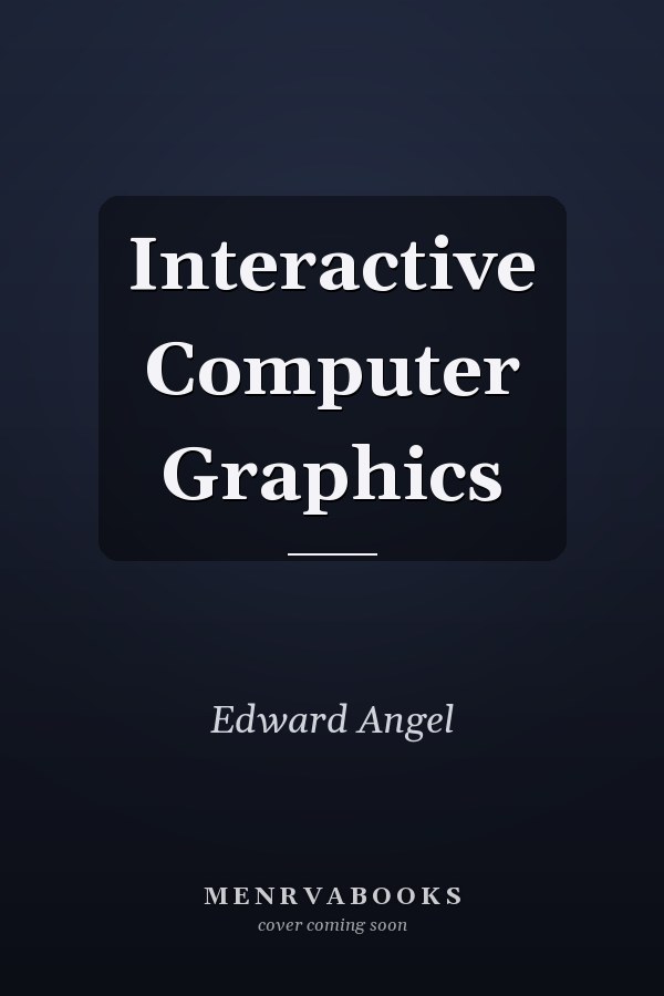 Interactive Computer Graphics