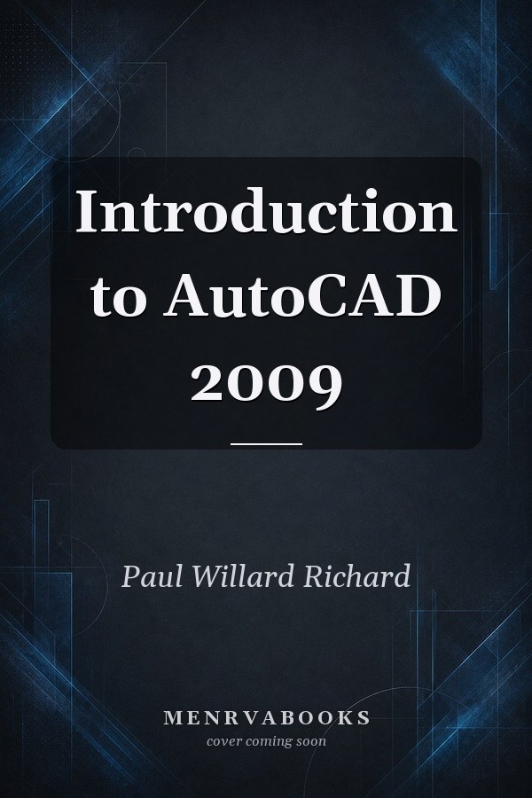 Introduction to AutoCAD 2009