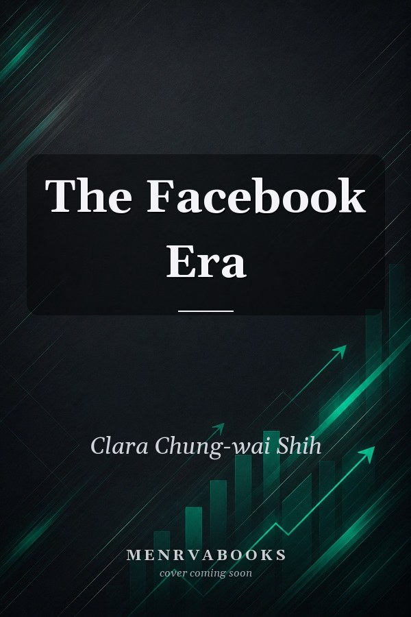 The Facebook Era