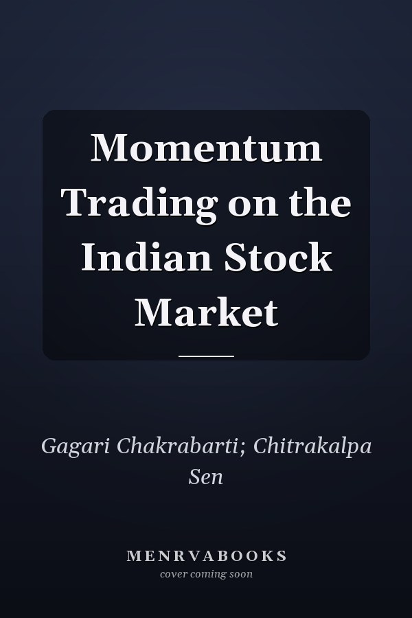 Momentum Trading on the Indian Stock Market
