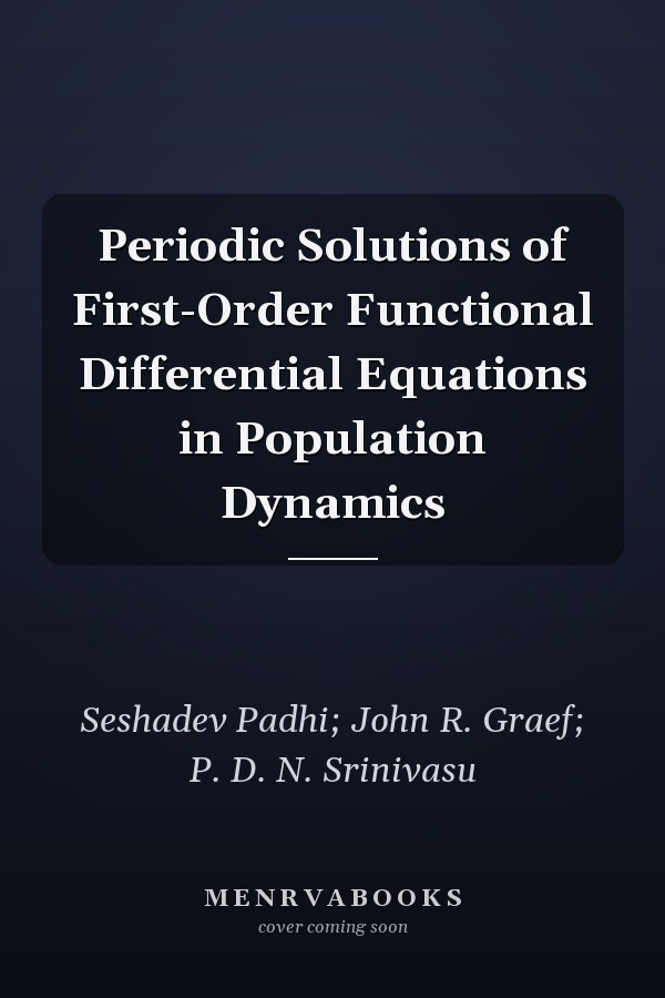 Periodic Solutions of First-Order Functional Differential Equations in Population Dynamics