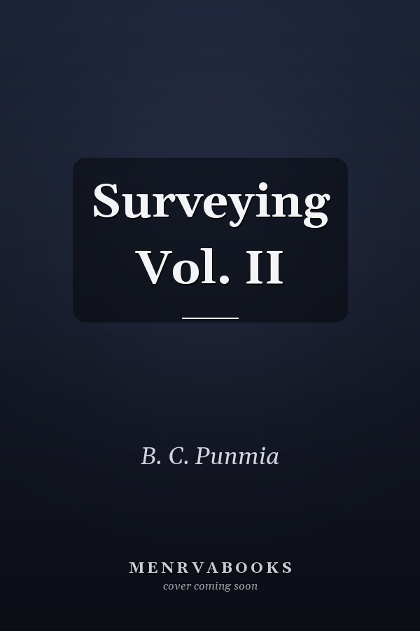 Surveying Vol. II