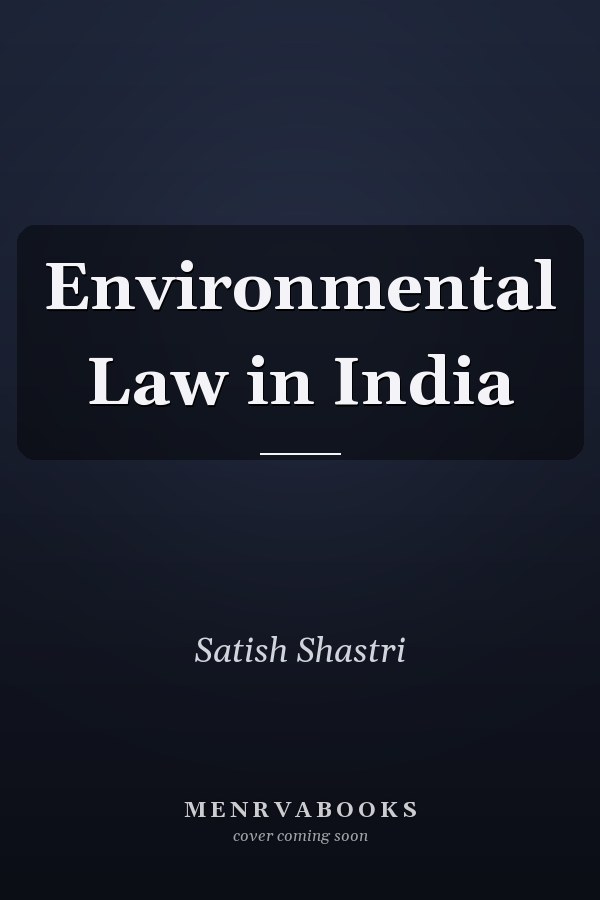 Environmental Law in India