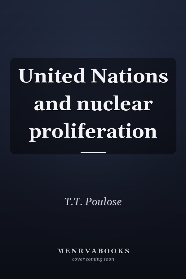 United Nations and nuclear proliferation