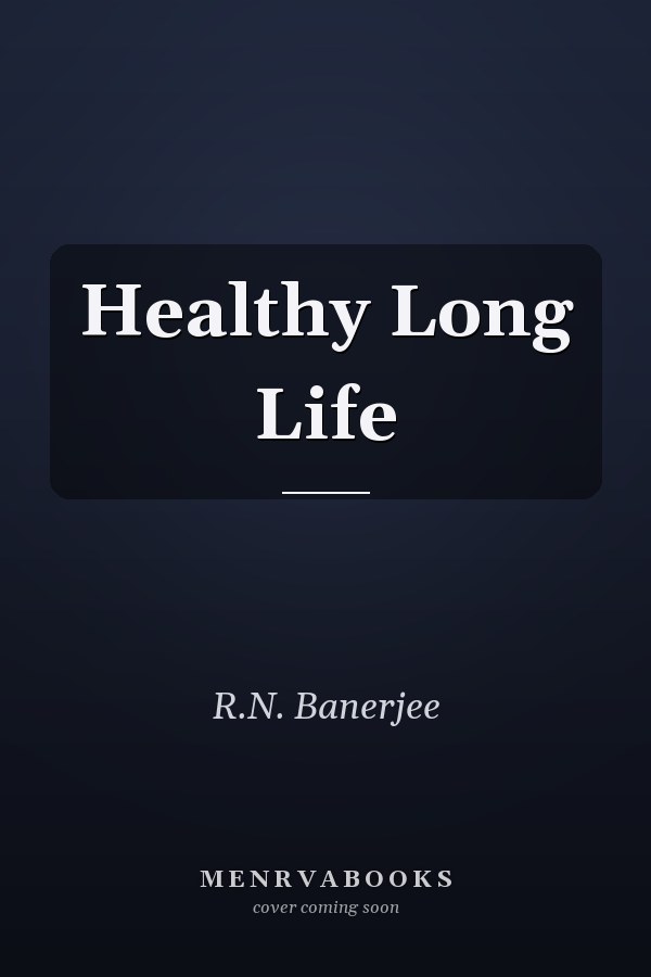 Healthy Long Life