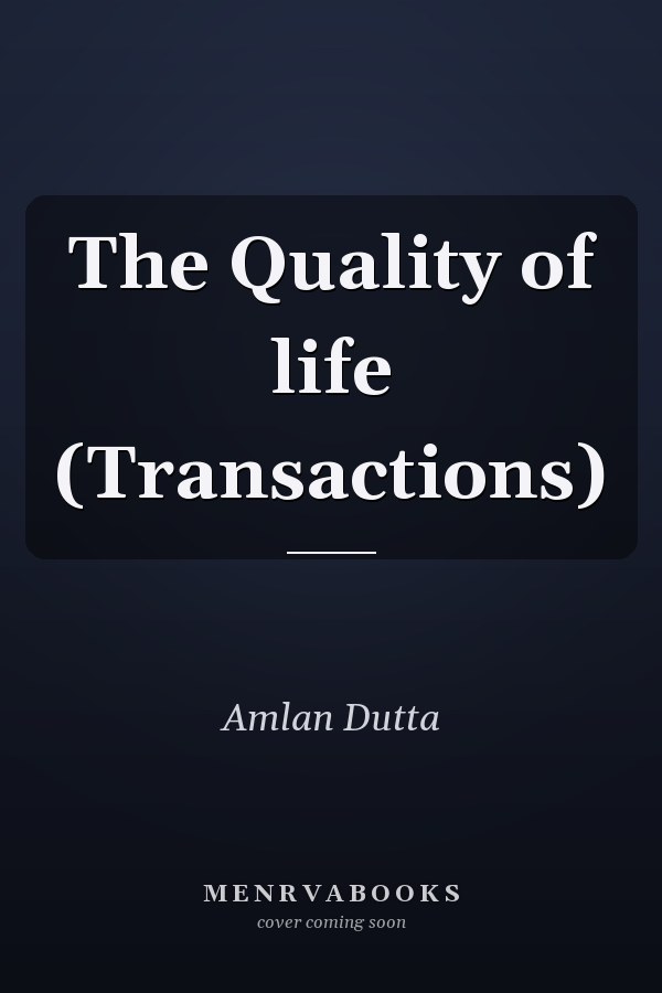 The Quality of life (Transactions)