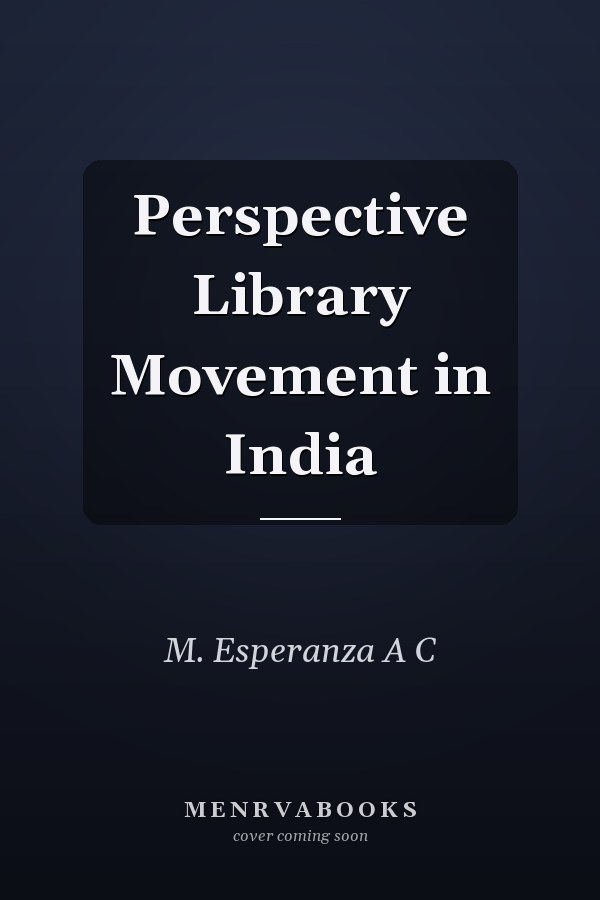 Perspective Library Movement in India