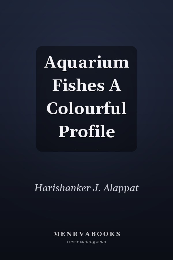 Aquarium Fishes A Colourful Profile