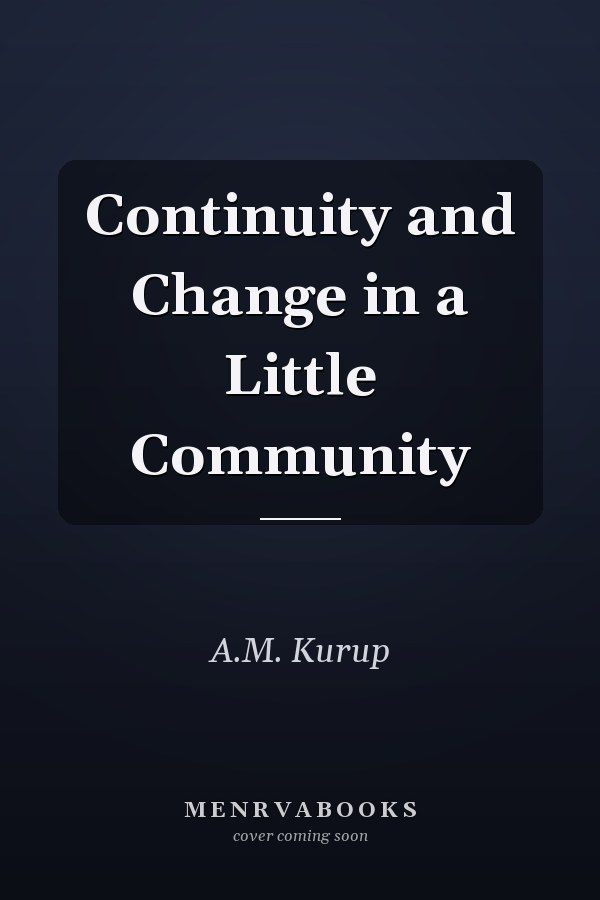 Continuity and Change in a Little Community