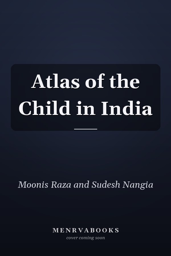 Atlas of the Child in India