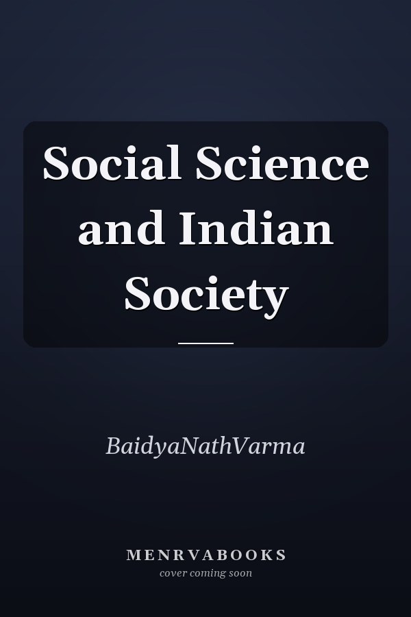 Social Science and Indian Society
