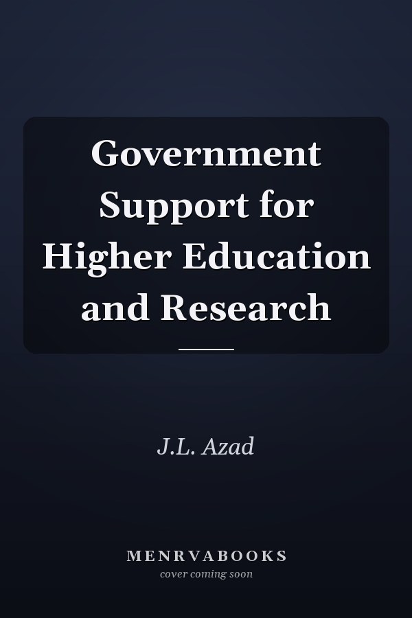 Government Support for Higher Education and Research