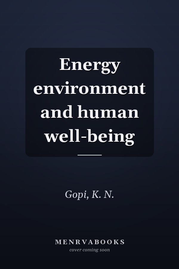 Energy environment and human well-being