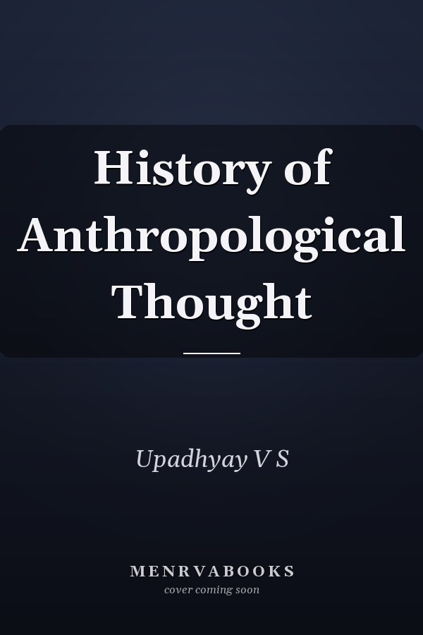 History of Anthropological Thought