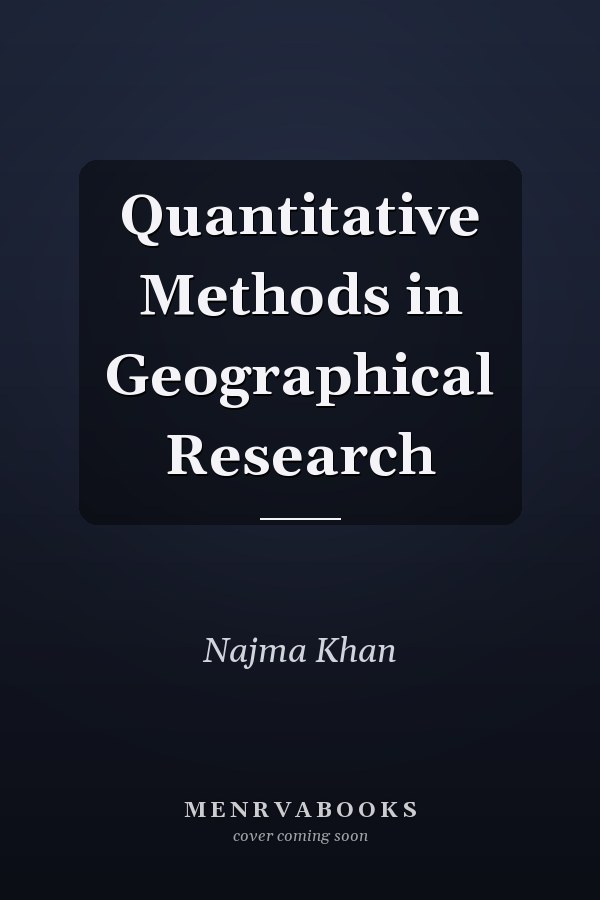 Quantitative Methods in Geographical Research