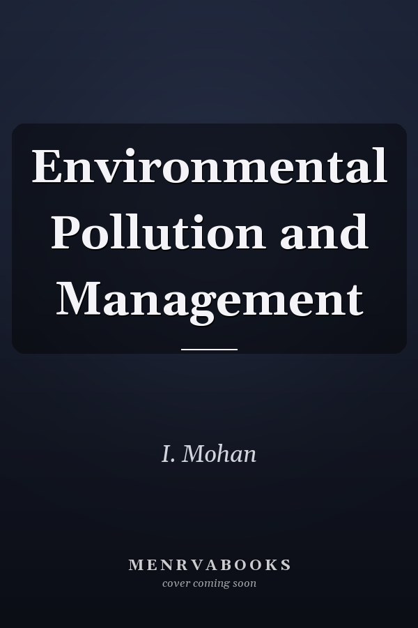 Environmental Pollution and Management