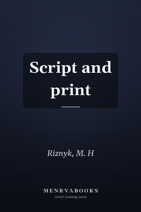 Script and print