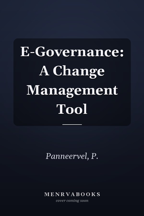 E-Governance: A Change Management Tool