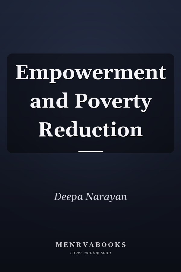 Empowerment and Poverty Reduction