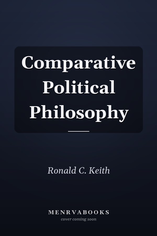 Comparative Political Philosophy