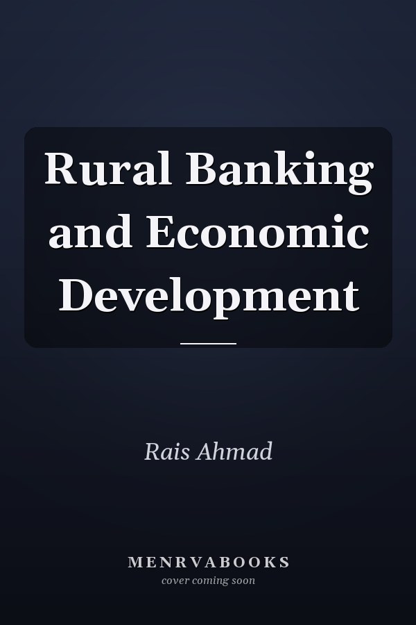Rural Banking and Economic Development