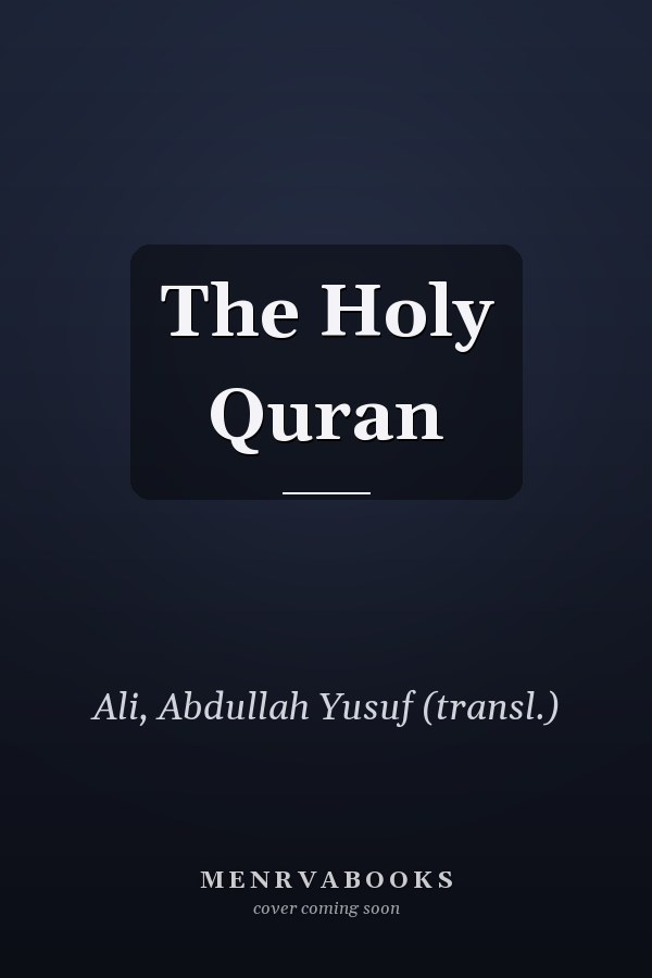 The Holy Quran