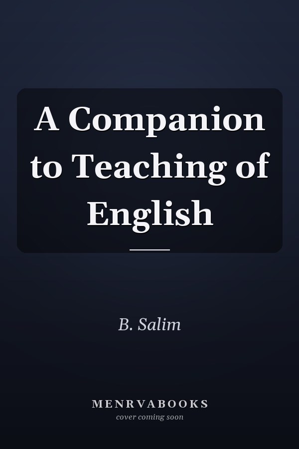 A Companion to Teaching of English