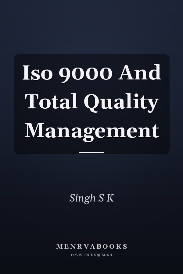 Iso 9000 And Total Quality Management