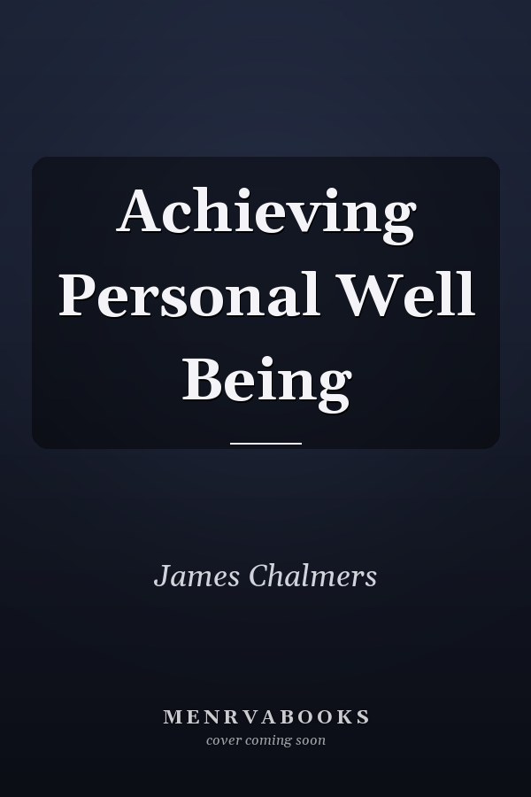 Achieving Personal Well Being