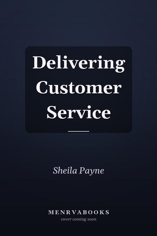 Delivering Customer Service