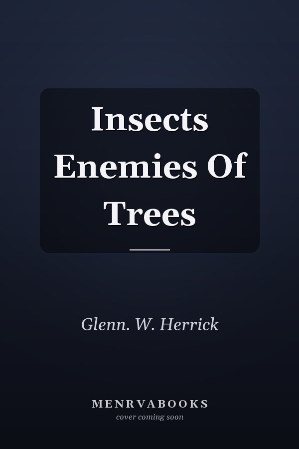 Insects Enemies Of Trees