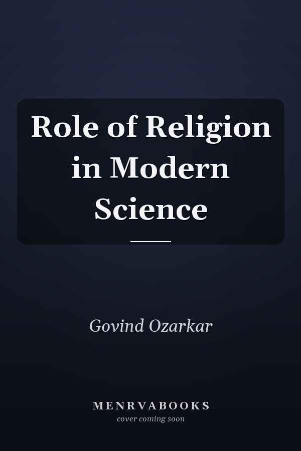 Role of Religion in Modern Science