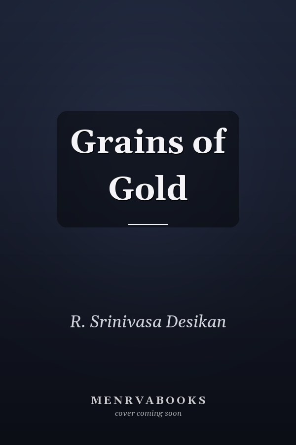 Grains of Gold