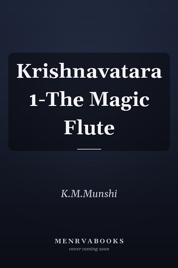 Krishnavatara 1-The Magic Flute