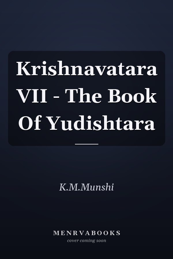 Krishnavatara VII - The Book Of Yudishtara