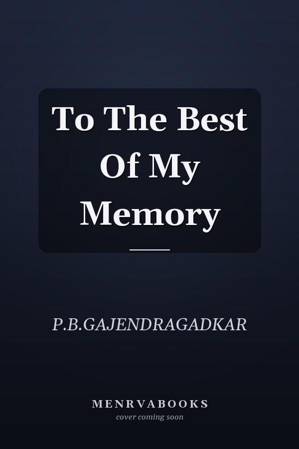 To The Best Of My Memory