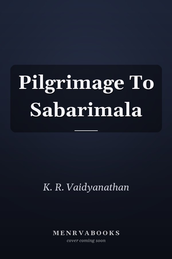 Pilgrimage To Sabarimala