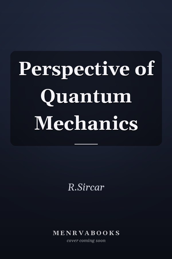 Perspective of Quantum Mechanics