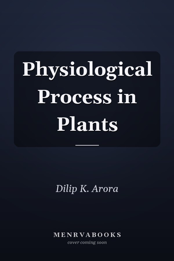Physiological Process in Plants