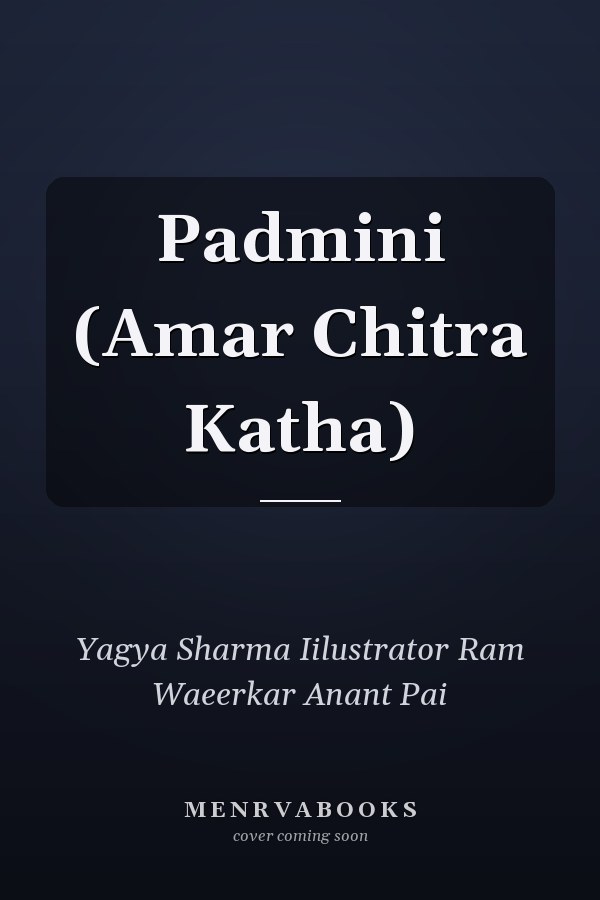 Padmini (Amar Chitra Katha)